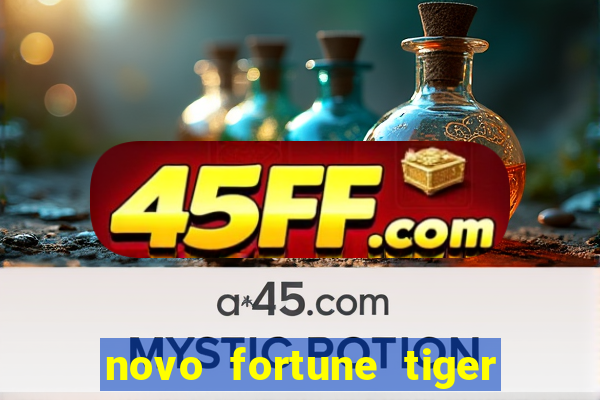 novo fortune tiger 2 demo